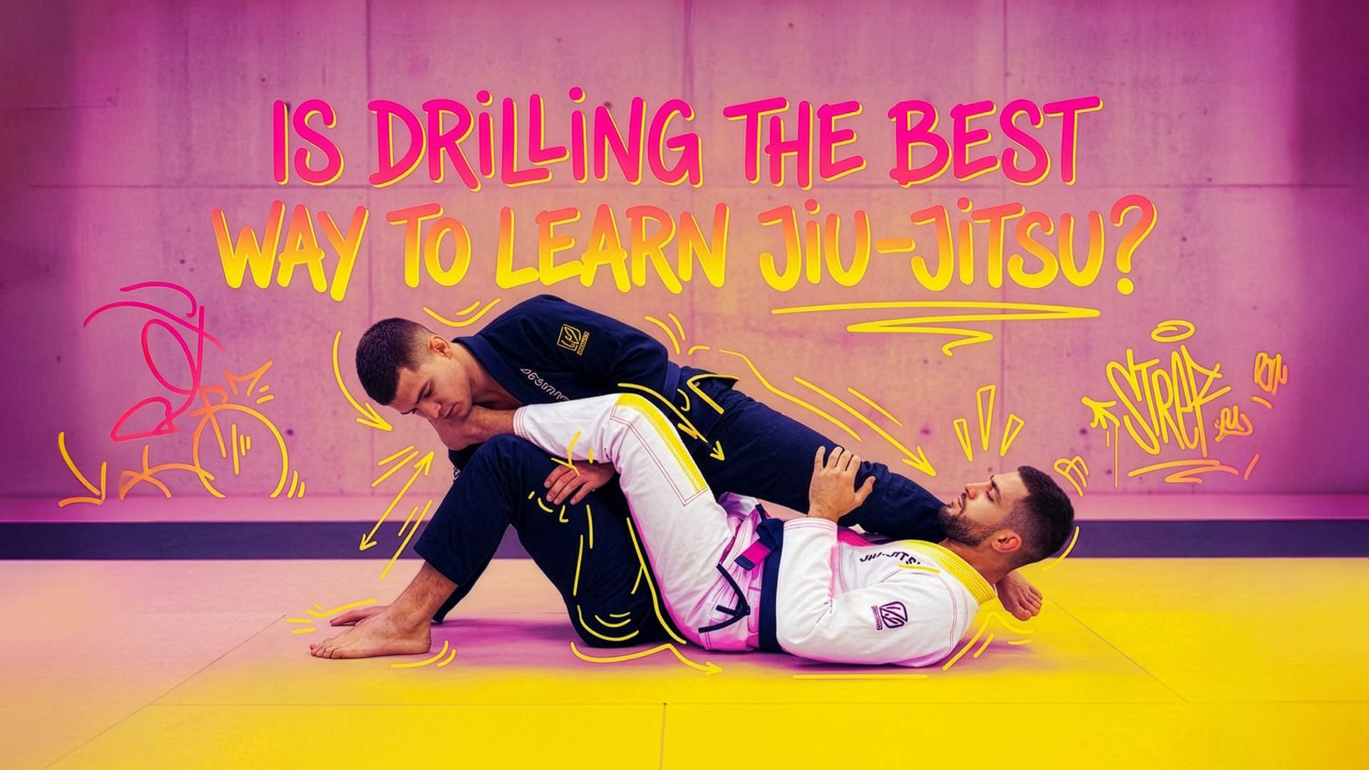 Is Drilling the Best Way to Learn Jiu-Jitsu?