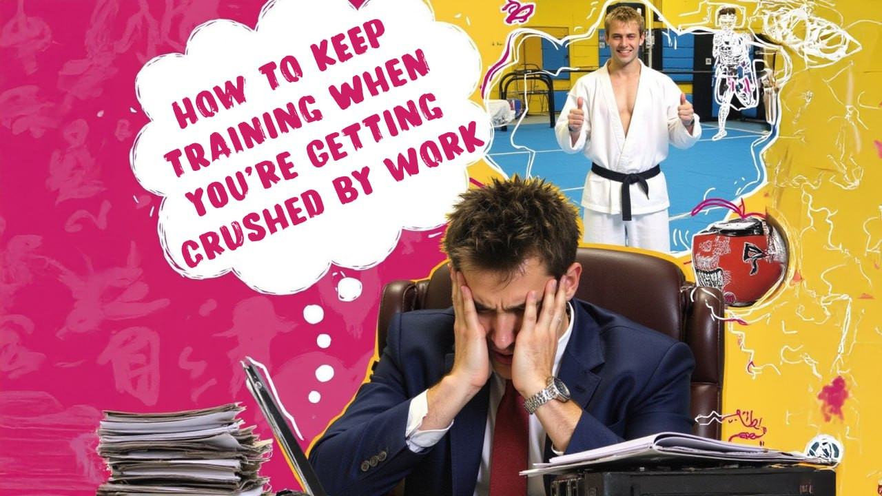 How to Keep Training When You’re Getting Crushed by Work
